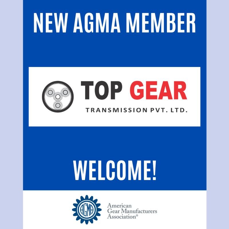 AGMA Welcomes Top Gear Transmission as a New Member